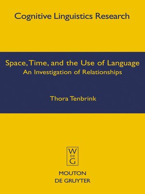 cover image of Space, Time, and the Use of Language